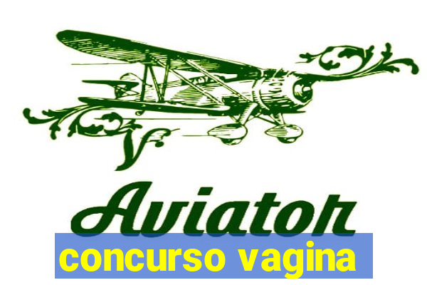 concurso vagina